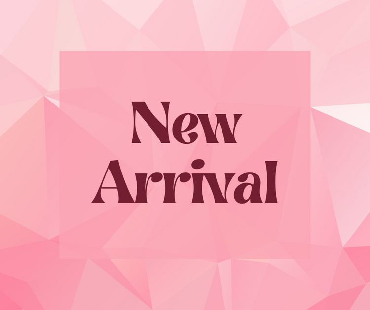 NEW ARRIVALS